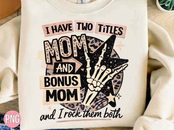 Bonus Mom Rock Skeleton Hand PNG: Edgy Design